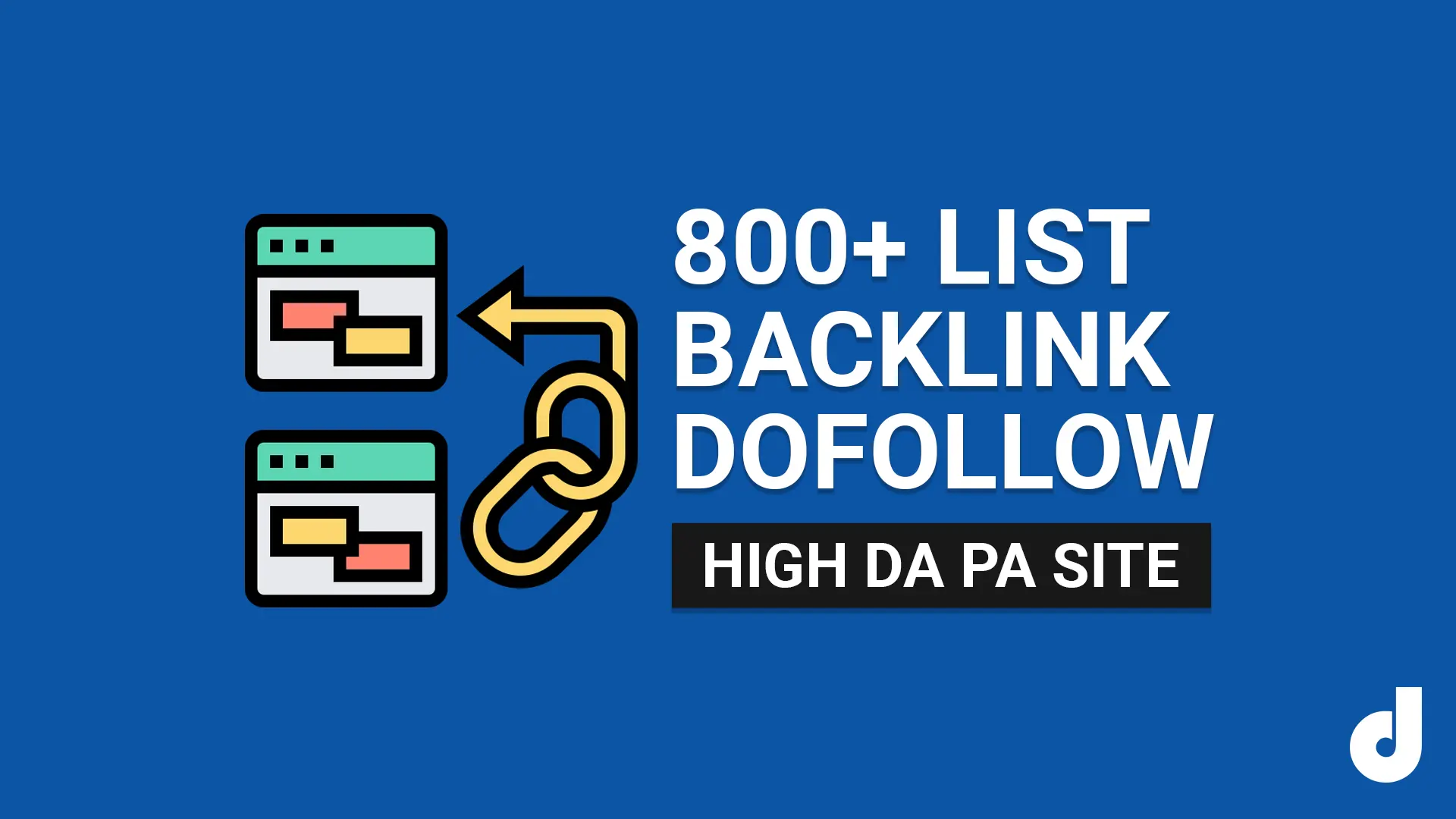 800+ Backlink Profile Dofollow DA/PA Tinggi